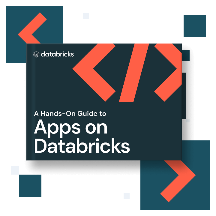 A Hands-On Guide to Apps on Databricks